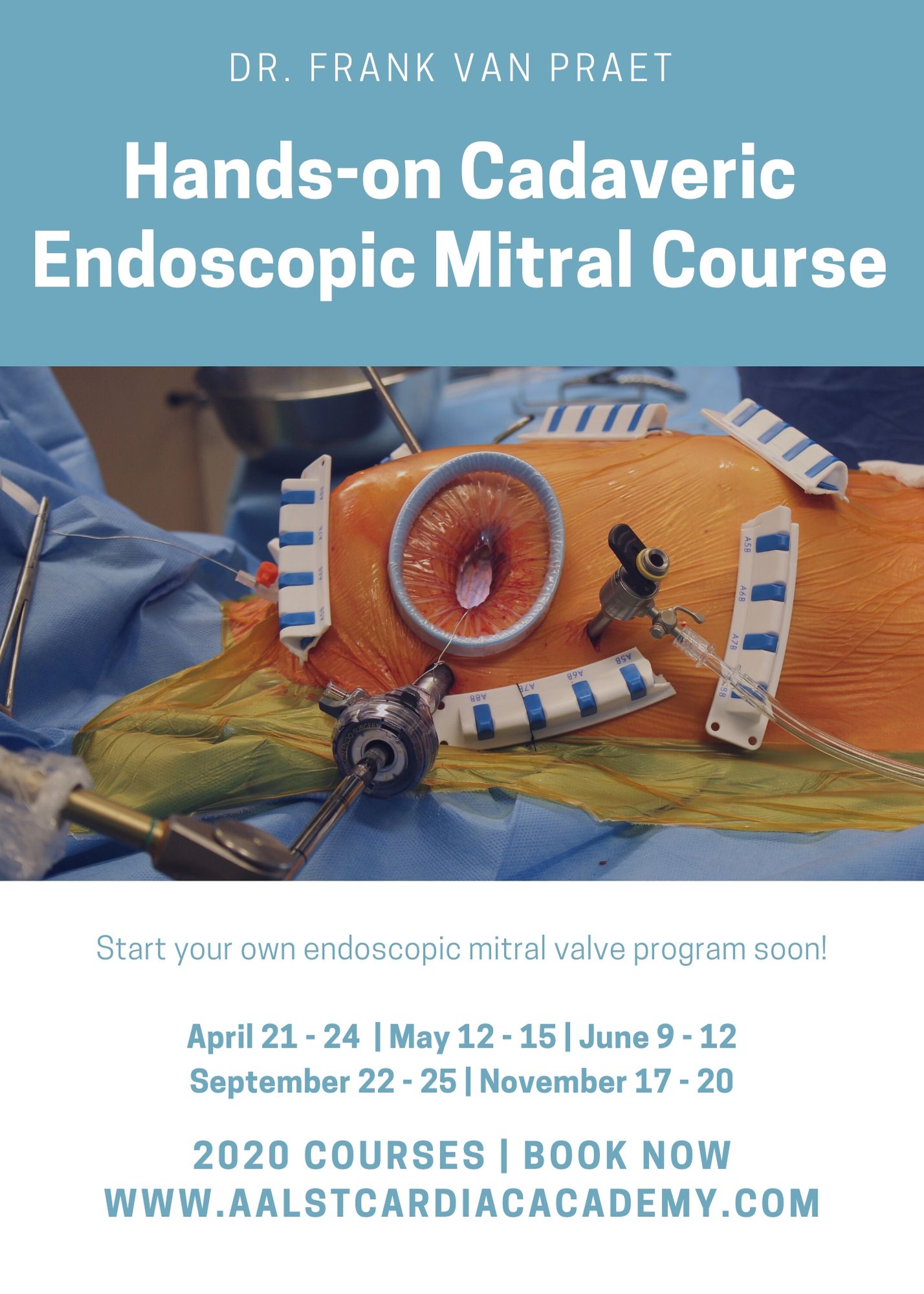 The Aalst Handson Cadaveric Endoscopic Mitral Course